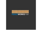 FENCEWORKS NW