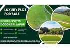 Godrej Plots Doddaballapur - Buy Premium lands For Families